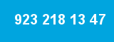 923 218 13 47 923 218 13 47